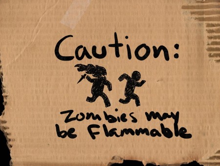 Caution: Zombies!