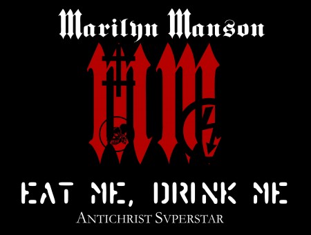 Marilyn Manson Eat Me Drink Me